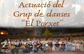 Actuació del grup de danses el Porxet Actuació del grup de danses el Porxet