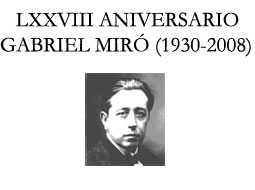 LXXVIII ANIVERSARIO GABRIEL MIRÓ (1930-2008)