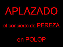 Aplazado el concierto de Pereza en Polop de la Marina